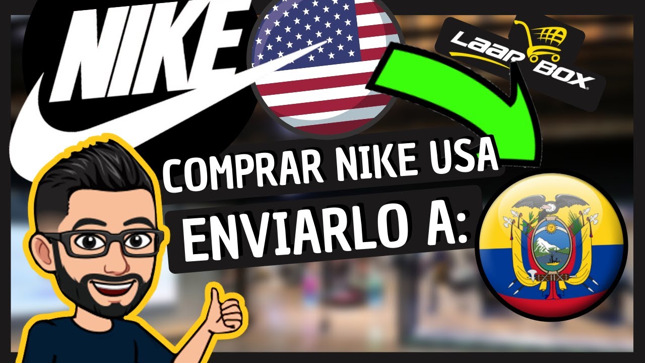 Guía Completa para Comprar en Nike USA desde Ecuador: Pasos y Consejos
