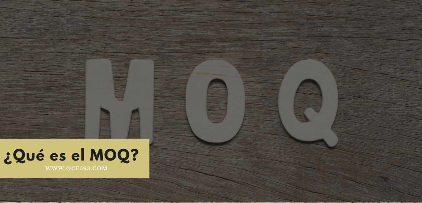Que es el moq
